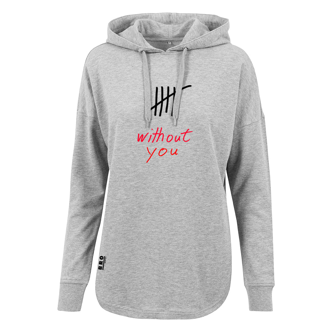 without-you by BRO-underground | Ladies Hoodie oversized