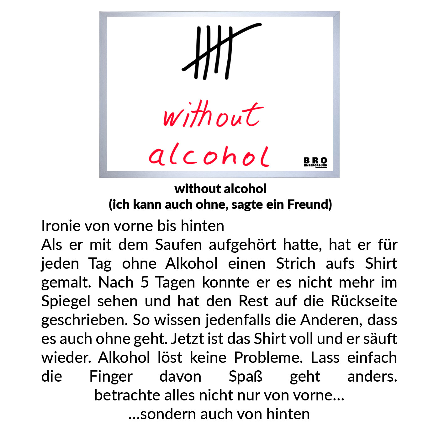 without-alcohol by BRO-underground | T-Shirt regular unisex